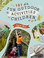 Algopix Similar Product 19 - 101 Fun Outdoor Activities for Children