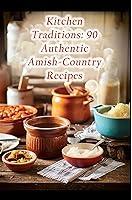 Algopix Similar Product 13 - Kitchen Traditions 90 Authentic