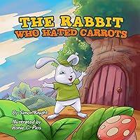 Algopix Similar Product 18 - The Rabbit Who Hated Carrots