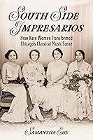 Algopix Similar Product 14 - South Side Impresarios How Race Women