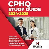 Algopix Similar Product 16 - CPHQ Study Guide 20242025 Review Book