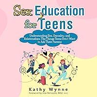 Algopix Similar Product 5 - Sex Education for Teens Understanding
