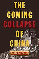 Algopix Similar Product 20 - The Coming Collapse of China