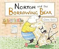 Algopix Similar Product 5 - Norton and the Borrowing Bear Norton