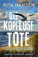 Algopix Similar Product 4 - Die kopflose Tote Kstenkrimi 