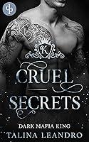 Algopix Similar Product 8 - Cruel Secrets Dark Mafia KingReihe 3