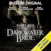 Algopix Similar Product 6 - The Darkwater Bride An Audible
