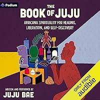 Algopix Similar Product 12 - The Book of Juju