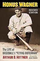 Algopix Similar Product 5 - Honus Wagner The Life of Baseballs