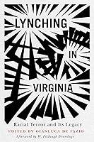 Algopix Similar Product 6 - Lynching in Virginia Racial Terror and