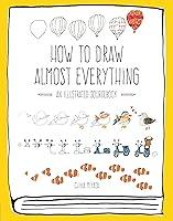 Algopix Similar Product 17 - How to Draw Almost Everything An