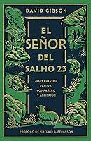 Algopix Similar Product 20 - El Seor del Salmo 23  SPA The Lord of