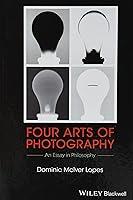 Algopix Similar Product 11 - Four Arts of Photography An Essay in