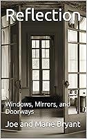 Algopix Similar Product 17 - Reflections Windows Mirrors and