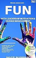 Algopix Similar Product 5 - Fun with Leadership Motivation  Change