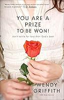 Algopix Similar Product 20 - You Are a Prize to be Won Dont