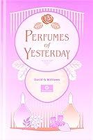 Algopix Similar Product 6 - Perfumes of Yesterday