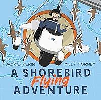 Algopix Similar Product 15 - A Shorebird Flying Adventure