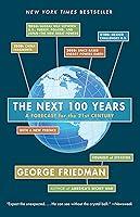 Algopix Similar Product 12 - The Next 100 Years A Forecast for the