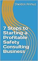 Algopix Similar Product 16 - 7 Steps to Starting a Profitable Safety