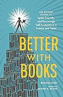 Algopix Similar Product 9 - Better with Books 500 Diverse Books to