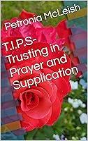Algopix Similar Product 19 - TIPSTrusting in Prayer and