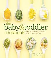 Algopix Similar Product 2 - The Baby and Toddler Cookbook Fresh