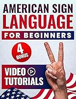 Algopix Similar Product 11 - American Sign Language for Beginners