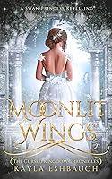 Algopix Similar Product 7 - Moonlit Wings  A Swan Lake Retelling