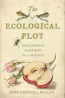 Algopix Similar Product 10 - The Ecological Plot How Stories Gave