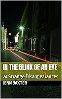 Algopix Similar Product 17 - In The Blink Of An Eye 24 Strange