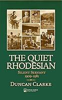 Algopix Similar Product 12 - The Quiet Rhodesian Silent Servant