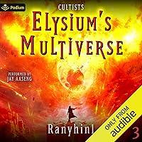 Algopix Similar Product 5 - Cultists: Elysium's Multiverse, Book 3