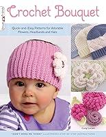 Algopix Similar Product 14 - Crochet Bouquet QuickandEasy