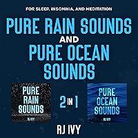 Algopix Similar Product 20 - Pure Rain Sounds and Pure Ocean Sounds