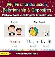 Algopix Similar Product 9 - My First Indonesian Relationships 