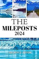 Algopix Similar Product 3 - THE MILEPOST 2024 Explore Alaska