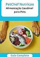 Algopix Similar Product 17 - PetChef NutriCão (Portuguese Edition)