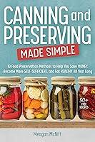 Algopix Similar Product 15 - Canning and Preserving Made Simple 10