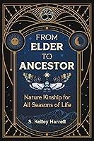 Algopix Similar Product 2 - From Elder to Ancestor Nature Kinship