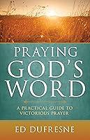 Algopix Similar Product 7 - Praying Gods Word A Practical Guide