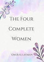 Algopix Similar Product 9 - The Four Complete Women