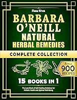 Algopix Similar Product 18 - Barbara ONeill Natural Herbal Remedies