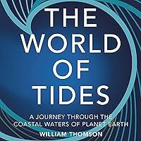 Algopix Similar Product 11 - The World of Tides A Journey Through