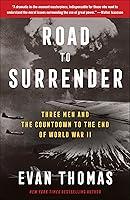 Algopix Similar Product 7 - Road to Surrender Three Men and the