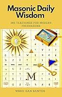 Algopix Similar Product 15 - Masonic Daily Wisdom 365 Teachings for