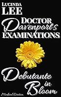 Algopix Similar Product 2 - Debutante in Bloom Medical Erotica