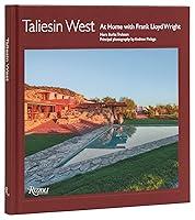 Algopix Similar Product 1 - Taliesin West At Home with Frank Lloyd