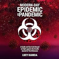 Algopix Similar Product 12 - Modern Day Epidemic and Pandemic A