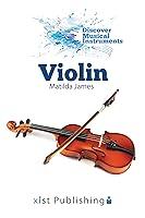 Algopix Similar Product 18 - Violin (Discover Musical Instruments)